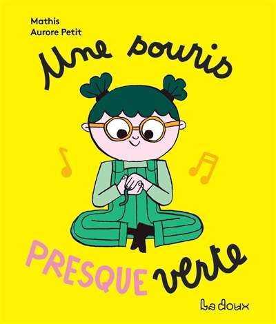 Une souris presque verte