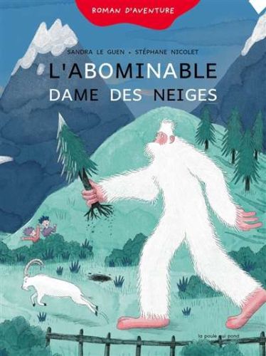 Abominable dame des neiges, (l')