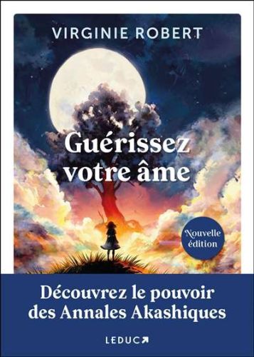 Guérissez votre âme