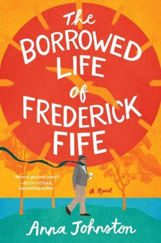 The borrowed life of frederick fife