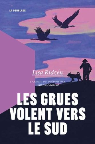 Grues volent vers le sud, (les)