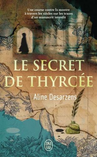Secret de thyrcée, (le)