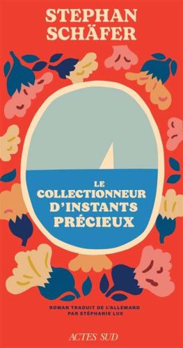 Collectionneur d'instants précieux, (le)