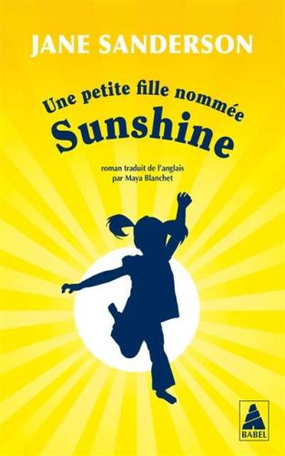 Une petite fille nommée sunshine