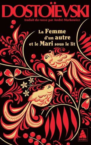 Femme d'un autre et le mari sous le lit, (la)