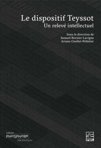 Dispositif teyssot, (le)