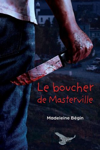 Le boucher de masterville