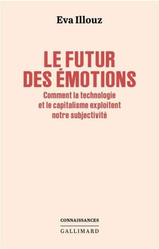 Futur des émotions, (le)