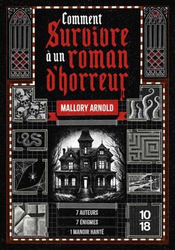 Comment survivre à un roman d'horreur