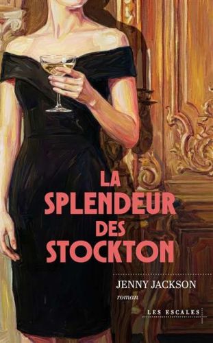 Splendeur des stockton, (la)
