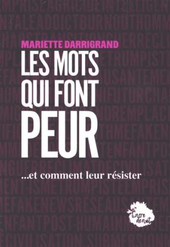 Mots qui font peur, (les)