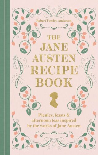 The jane austen recipe book
