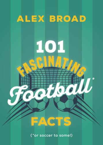 101 fascinating football facts