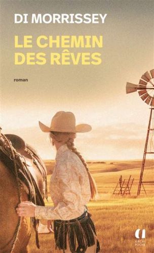 Chemin des rêves, (le)