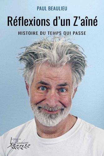 Réflexions d'un z'aîné
