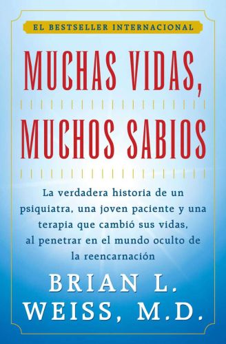 Muchas vidas, muchos sabios (many lives, many masters)