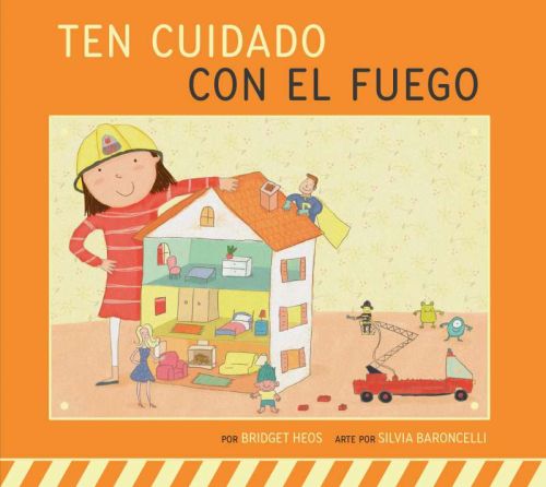 Ten cuidado con el fuego
