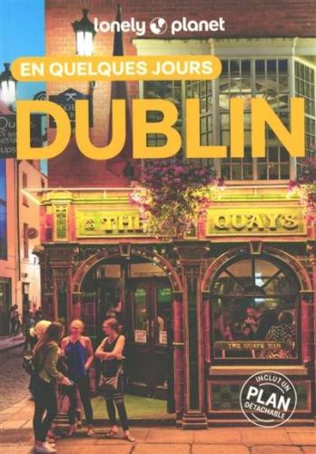 Dublin en quelques jours