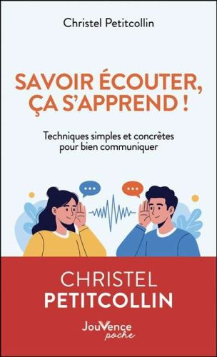 Savoir écouter, ça s'apprend !
