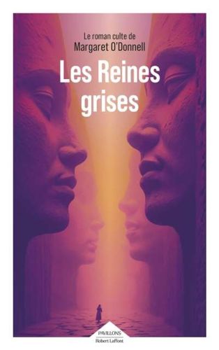 Reines grises, (les)