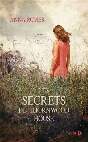Secrets de thornwood house, (les)