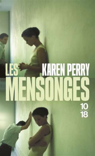 Mensonges, (les)