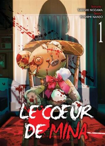 Coeur de mina, vol. 1, (le)