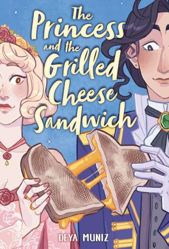 The princess and the grilled cheese sandwich (a graphic novel)