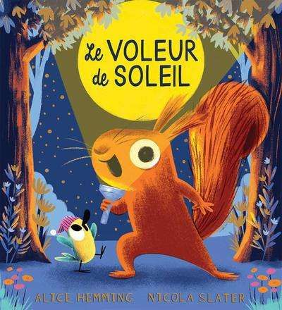 Voleur de soleil, (le)