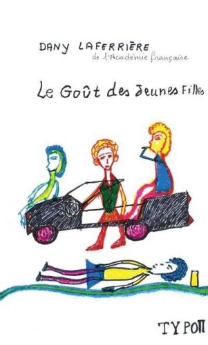 Goût des jeunes filles, (le)