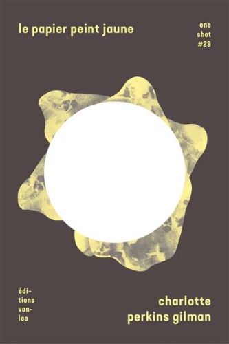 Papier peint jaune, (le)