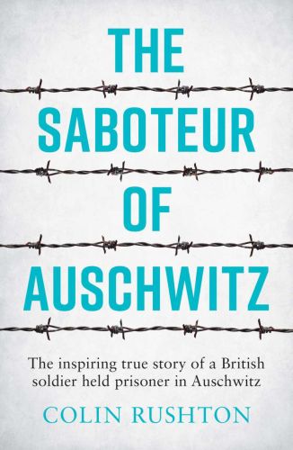 The saboteur of auschwitz