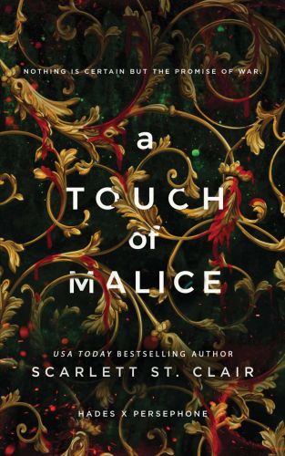 A touch of malice, book 3,  hades x persephone