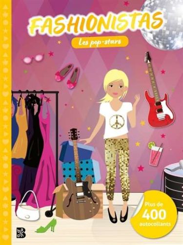 Fashionistas: les pop-stars