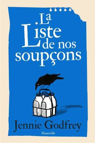 Liste de nos soupçons, (la)