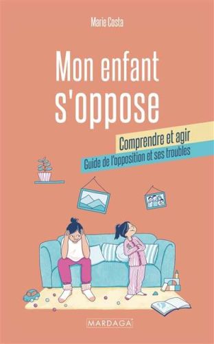 Mon enfant s'oppose