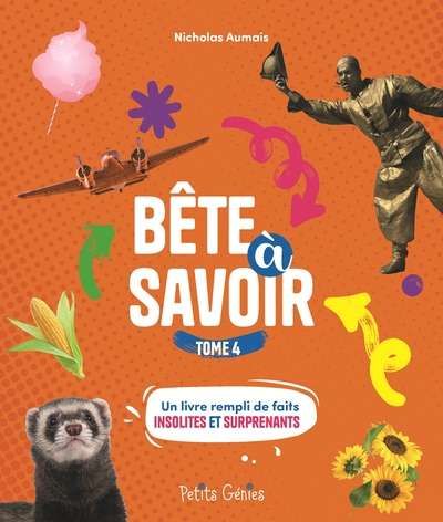 Bête à savoir, 4
