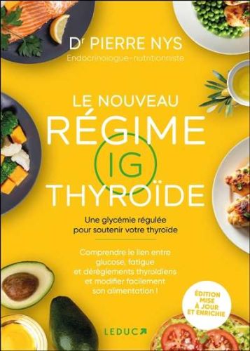 Nouveau régime ig thyroïde, (le)