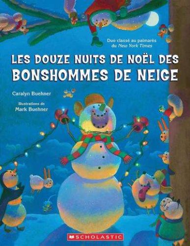 Douze nuits de noël des bonshommes de neige, (les)