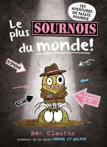 Plus sournois du monde!, (le)