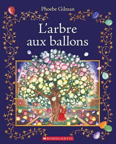 Arbre aux ballons, (l')