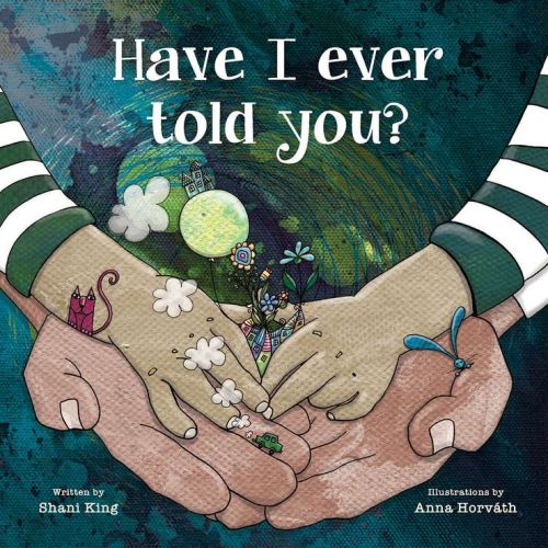 Have i ever told you?