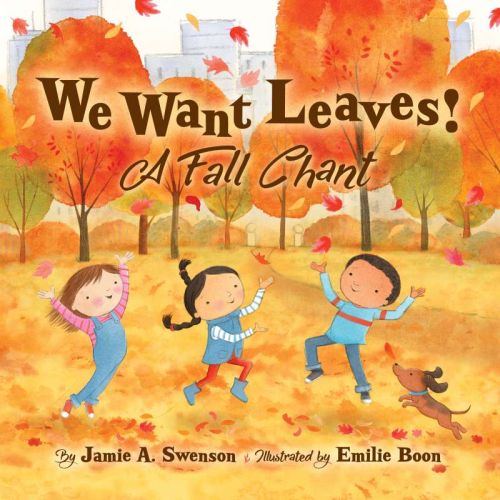 We want leaves!