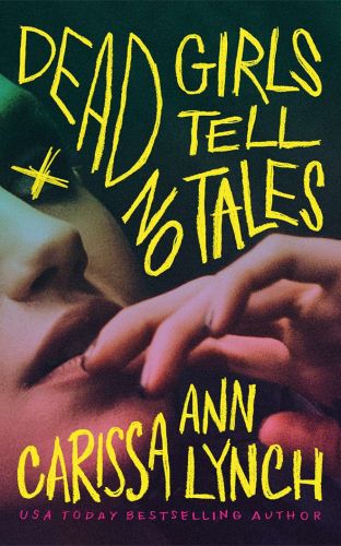 Dead girls tell no tales