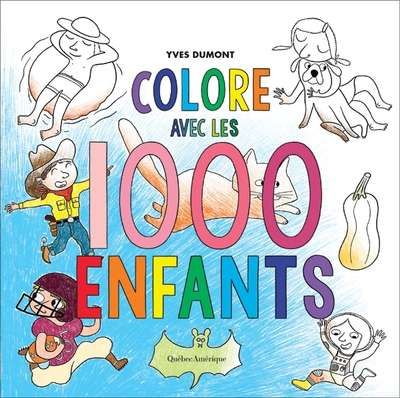 Colore avec les 1000 enfants