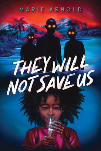 They will not save us
