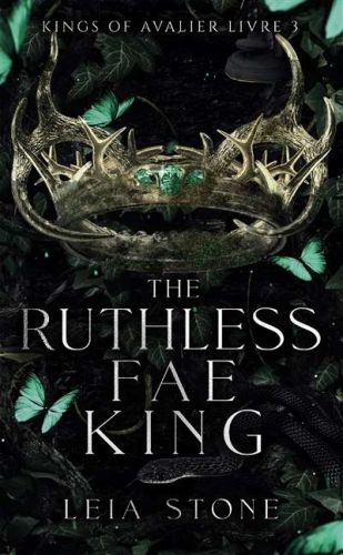 The ruthless fae king