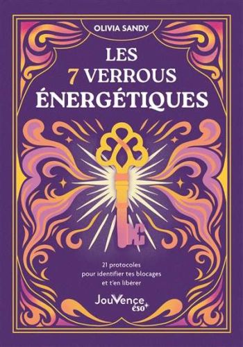 7 verrous énergétiques, (les)