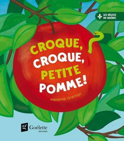 Croque, croque, petite pomme!