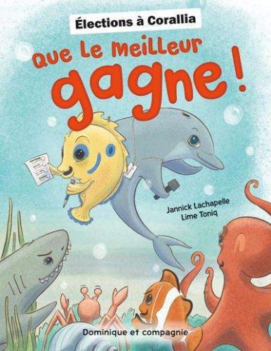 Élections à corallia - que le meilleur gagne !